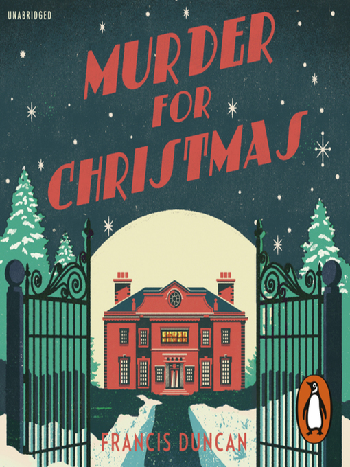 Title details for Murder for Christmas by Francis Duncan - Available